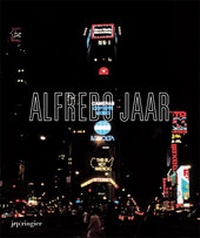 Enlarge image Cover: Alfredo Jaar - JRP Editions SA