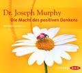 Cover: Die Macht des positiven Denkens - Der Audio Verlag
