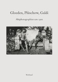 Cover: Bibliothek des Blicks / Aktphotographien um 1900 - Rimbaud Verlag