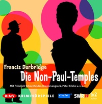 Enlarge image Cover: Die Non-Paul-Temples - Der Audio Verlag