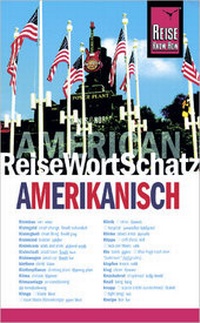 Abbildung von: Reise Know-How ReiseWortSchatz Amerikanisch - Reise Know-How Verlag Peter Rump GmbH