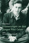 Cover: Alfred Kittner Briefe / Erinnerungen an den jungen Paul Celan - Rimbaud Verlag