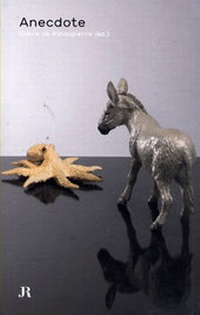 Enlarge image Cover: Anecdote - JRP Editions SA