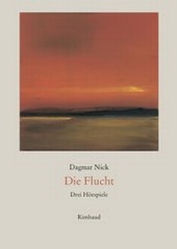 Enlarge image Cover: Die Flucht - Rimbaud Verlag