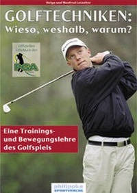 Abbildung von: Golftechniken: wieso, weshalb, warum? - Philippka
