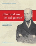 Cover: "Ein Land, wo ich viel gesehen." - Historische Landeskomm. f. Steiermark