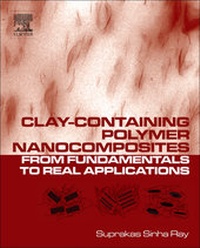Enlarge image Cover: Clay-Containing Polymer Nanocomposites - Elsevier