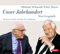 Cover: Unser Jahrhundert - Der Audio Verlag