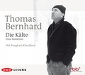 Cover: Die K&auml;lte. Eine Isolation - Der Audio Verlag
