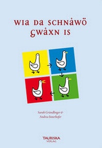 Abbildung von: Wia da schnawö gwaxn is - Tauriska