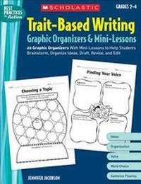 Enlarge image Cover: Trait-Based Writing Graphic Organizers & Mini-Lessons - becker&mayer! books
