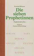 Cover: Die sieben Prophetinnen - Stichting Quintessentia