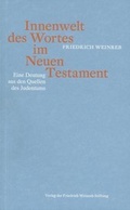 Cover: Innenwelt des Wortes im Neuen Testament - Stichting Quintessentia