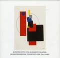 Cover: Konstruktive und konkrete Graphik. Geometrische Tendenzen der 20er Jahre - mpk Museum Pfalzgalerie