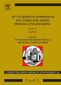 Enlarge image Cover: 22nd European Symposium on Computer Aided Process Engineering - Elsevier