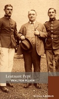 Cover: Leutnant Pepi zieht in den Krieg - Limbus Verlag