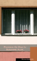 Cover: Premiere f&uuml;r Han Li - Limbus Verlag