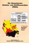 Cover: Die &Ouml;kosystemare Struktur- und Stofflussanalyse (&Ouml;SSA) - Zoologisch-Botanische Gesellschaft in &Ouml;sterreich