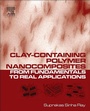 Cover: Clay-Containing Polymer Nanocomposites - Elsevier