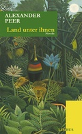 Cover: Land unter ihnen - Limbus Verlag