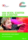 Cover: Von Hexen, Schiffen und Karotten - Sportjugend Hessen