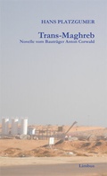Cover: Trans-Maghreb - Limbus Verlag