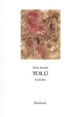 Cover: Erich Arendt - Werkausgabe / Tol&uacute; - Rimbaud Verlag