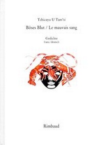 Abbildung von: Tchicaya U Tam'si - Werke / Le mauvais sang / Böses Blut - Rimbaud