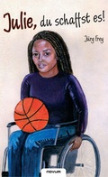 Cover: Julie, du schaffst es! - novum Verlag