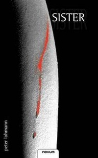 Enlarge image Cover: Sister - novum Verlag