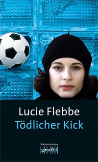 Enlarge image Cover: Tödlicher Kick - GRAFIT