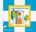 Cover: Das Zimmer im Turm - unartproduktion
