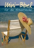 Cover: Mini-Bibel f&uuml;r die Hosentasche - Wort im Bild
