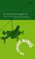Cover: Ein Samurai am Kriegerhorn - unartproduktion