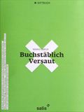 Cover: Buchst&auml;blich versaut - Salis Verlag ein Imprint der Elster & Salis AG