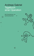 Cover: Tagebuch einer Operation - unartproduktion