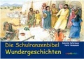 Cover: Die Schulranzenbibel - Wort im Bild
