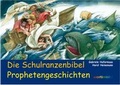 Cover: Die Schulranzenbibel - Wort im Bild