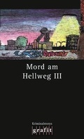 Cover: Mord am Hellweg III - GRAFIT
