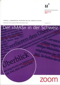 Cover: Der "MAS" in der Schweiz - Universit&auml;t Bern Zentrum f&uuml;r universit&auml;re Weiterbildung