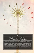 Cover: Meine Mutter weinte, als Stalin starb - Salis Verlag ein Imprint der Elster & Salis AG