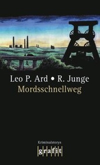 Abbildung von: Mordsschnellweg - GRAFIT