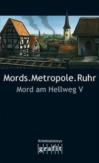 Abbildung von: Mords.Metropole.Ruhr - GRAFIT