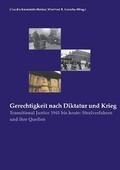 Cover: Gerechtigkeit nach Diktatur und Krieg - CLIO Verein f. Geschichts- & Bildungsarbeit