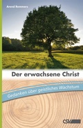 Cover: Der erwachsene Christ - Christliche Schriftenverbreitung e.V., Abt. Verlag