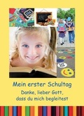 Cover: Mein erster Schultag - Wort im Bild