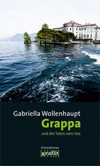 Abbildung von: Grappa und die Toten vom See - GRAFIT