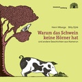 Cover: Warum das Schwein keine H&ouml;rner hat - Baobab Books