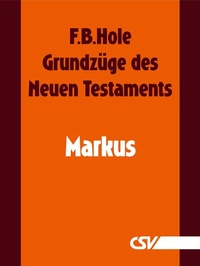 Abbildung von: Grundzüge des Neuen Testaments - Markus - Christliche Schriftenverbreitung e.V., Abt. Verlag