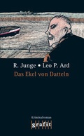 Cover: Das Ekel von Datteln - GRAFIT